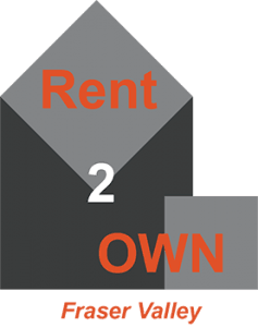 Fraser Valley Rent 2 Own